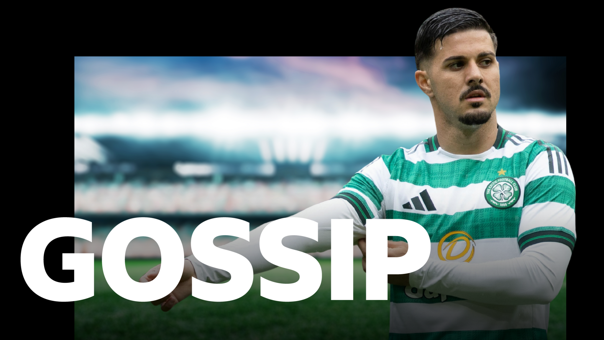 Celtic Transfer Shake-Up: Tilio & Palma Loan Exits Spark Summer Window Domino Effect